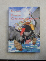 Berg Judit - Rumini Zúzmaragyarmaton