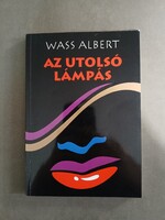 Wass Albert - Az utolsó lámpás - Mentor, 2008