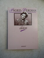 Ingrid Bergman - Életem