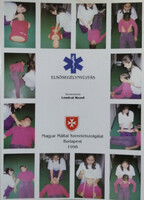 Elsősegélynyújtás - Lendvai Rezső (szerk.)