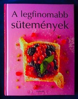 A legfinomabb sütemények