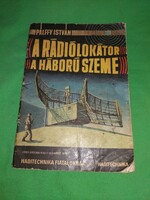 1976. Pálffy István- A rádiólokátor a háború szeme (Haditechnika )könyv képek szerint ZRÍNYI