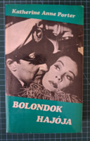 ! Katherine Anne Porter: Bolondok hajója - 1125