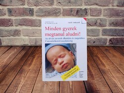 Anette Kast-Zahn - Minden gyerek megtanul aludni!