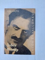 Pók Lajos: Babits ​Mihály alkotásai és vallomásai tükrében, 1. kiadás (Akár INGYENES szállítással!)