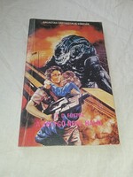 Alan Dean Foster - A bolygó neve: Halál - Alien 2. (Aliens) - Galaktika Fantasztikus Könyvek