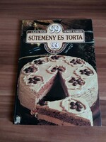 Lajos Mari-Hemző Károly, 99 Sütemény és torta 33 színes fotóval
