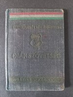 Magyar Diákok Nemzeti Szövegsége Tagsági Könyv Guba Béla 1949 Hatvan