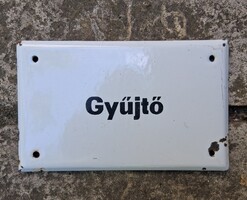 Régi zománctábla - Gyűjtő