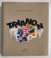 Jankovics Marcell: Trianon