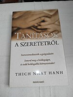 Thich Nhat Hanh: Tanítások a szeretetről