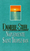 Naplemente Saint Tropez-ban - Danielle Steel