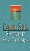 Naplemente Saint Tropez-ban - Danielle Steel