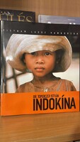 Indokina - Vietnam, Laosz, Kambodzsa Dr. Toperczer István