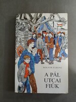 Molnár Ferenc - A Pál utcai fiúk, Móra,1992