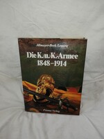 A K.u.K. hadsereg 1848-1914 Könyv Üp