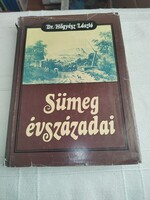 Hőgyész László: Sümeg évszázadai