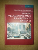 Európai parlamentarizmus-és alkotmánytörténet, Mezey - Szente - Osiris Kiadó