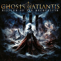 Ghosts Of Atlantis - Riddles Of The Sycophants LP