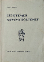 Egyetemes adventtörténet - Vázlat - Erdélyi László