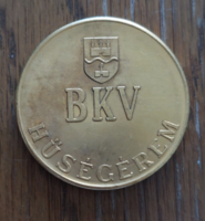 BKV hűségérem , kétoldalas bronz emlékérem 36 mm