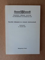 BME Neurális ​hálózatok és műszaki alkalmazásaik - dr. Horváth Gábor (szerk.)