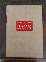 Márki Sándor: Ötszáz év története , vászon kötésben