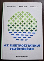 Dr. Horváth-Dr. Berta-Pohl Az ​elektrosztatikus feltöltődések
