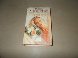 Penny Vincenzi.Teljesen más nő