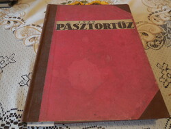 PÁSZTORTŰZ  - Erdélyi  irodalmi és művészeti  folyóirat , kötve , 1929 évi teljes , 825 oldalon