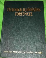 1929.Zelovich Kornél: Technikai fejlődésünk története 1867-1927 könyv a képek szerint STÁDIUM