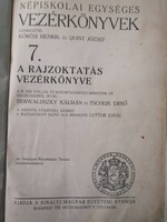 A RAJZOKTATÁS VEZÉRKÖNYVE - NÉPISKOLAI EGYSÉGES VEZÉRKÖNYVEK - BERWALDSZKY KÁLMÁN, TSCHEIK ERNŐ