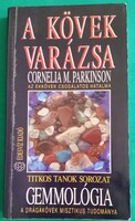 Cornelia M. Parkinson: Gemmológia - A kövek varázsa - Paratudományok > Energiák