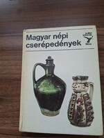 Kolibri könyvek- Magyar népi cserépedények