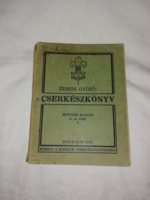 Vintage Cserkészkönyv Balatonfüredi cserkész pecséttel 1932     M