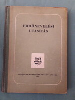 Erdőnevelési utasítás - 1956, a borítón Kossuth-címerrel