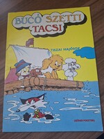 Bucó Szetti  Tacsi-   Tiszai hajósok