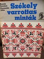 Kocsis Antalné - Kunszabó Júlia: Székely varrottas minták