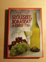 Jacsmenik Gyula Szőlészet, borászat a kiskertben