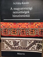 N.Fülöp Katalin: A magyarországi nemzetiségek hímzésmintái