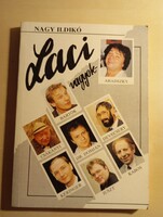 Nagy Ildikó- Kiss Attila Laci vagyok...