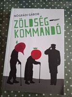 Nógrádi  Gábor: Zöldségkommandó, Alkudható