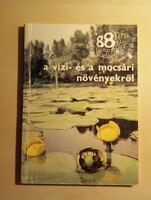 88 színes oldal a vízi és mocsári növényekről