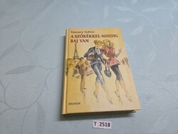 T2518 Vaszary Gábor  A szőkékkel mindig baj