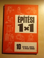 Építési 1x1 10 Asztalos, lakatos és üveges  munkák