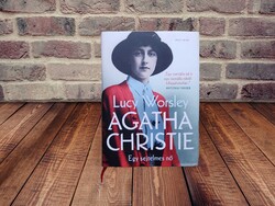 Lucy Worsley - Agatha Christie - Egy sejtelmes nő