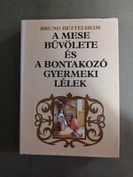 Bruno Bettelheim - A mese bűvölete és a bontakozó gyermeki lélek - Gondolat, 1988
