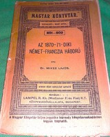 1900.Dr. Mikes Lajos :Az 1870-71-diki német-franczia háború könyv a képek szerint LAMPEL