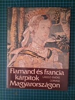 ! László Emőke: Flamand és francia kárpitok Magyarországon - 1215