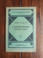 Ritka!Radisics Elemér: A Népszövetség utolsó órái. A nemzetiségi kérdés fejlődése Magyarországon.